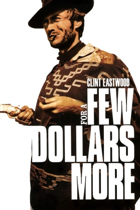Dollars - For A Few Dollars More