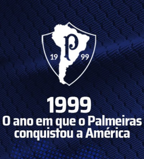 1999 - O Ano em que o Palmeiras conquistou a América.png